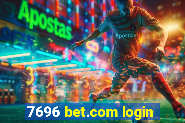 7696 bet.com login